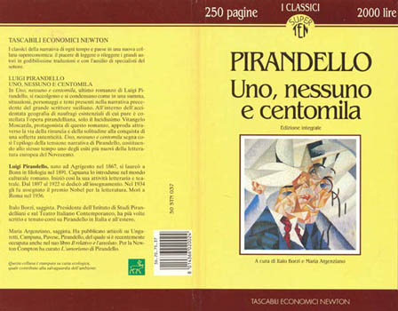 Luigi Pirandello:" Uno, Nessuno e Centomila"