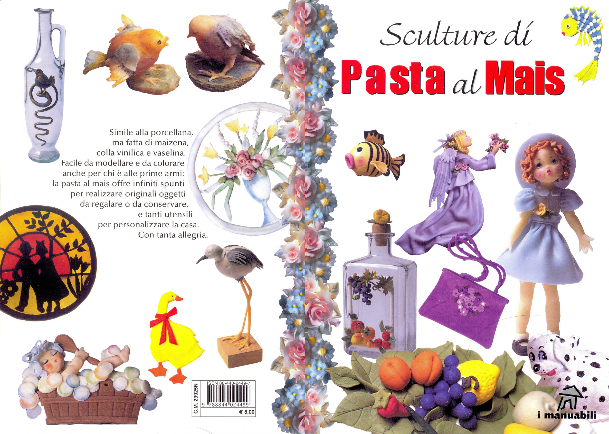 Sculture di pasta al mais
